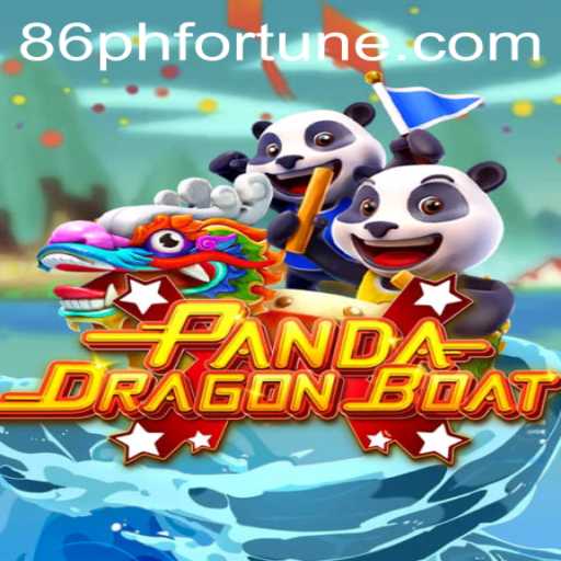 Experience the Adventure of PANDADRAGONBOAT with 86phfortune
